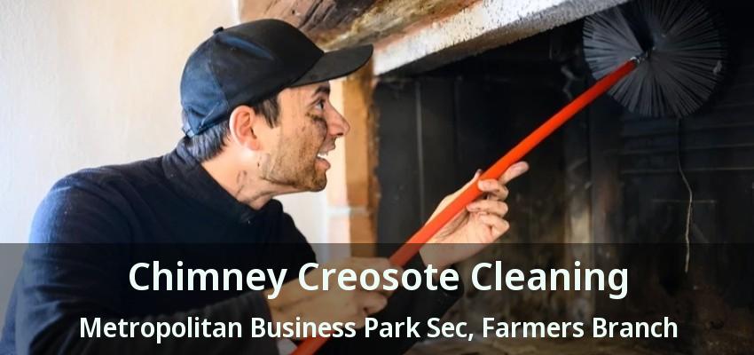 Chimney Creosote Cleaning Metropolitan Business Park Sec, Farmers Branch - TX