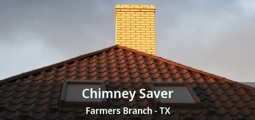 Chimney Saver Farmers Branch - TX